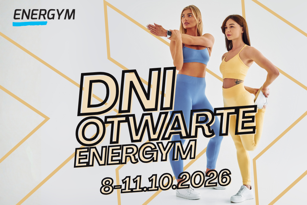 Dni Otwarte Energym! 4 dni treningów, atrakcji i darmowych wejść
